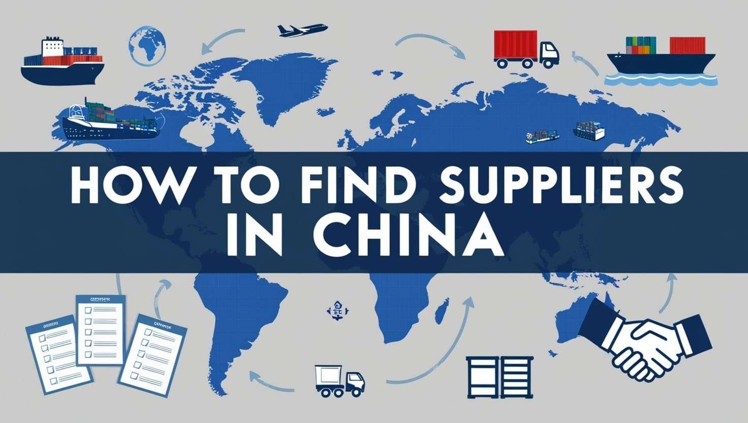 How to Find Suppliers in China: Your Complete Guide to Reliable Sourcing